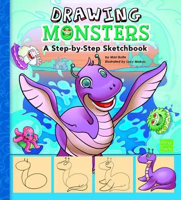 Dibujar monstruos: Libro de bocetos paso a paso - Drawing Monsters: A Step-By-Step Sketchbook