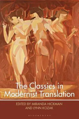 Los clásicos en la traducción modernista - The Classics in Modernist Translation