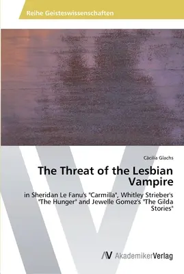 La amenaza del vampiro lesbiano - The Threat of the Lesbian Vampire