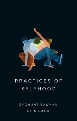 Prácticas de identidad - Practices of Selfhood