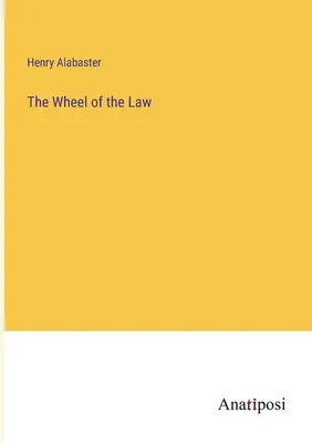 La rueda de la ley - The Wheel of the Law