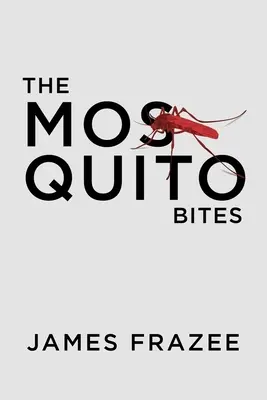 Las picaduras de mosquito - The Mosquito Bites