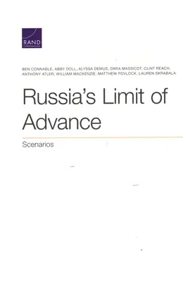 El límite de avance de Rusia: Escenarios - Russia's Limit of Advance: Scenarios