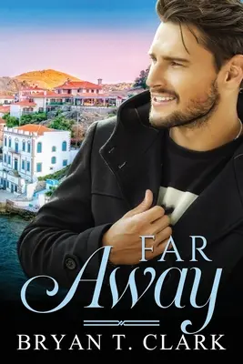 Lejos Romance Gay - Far Away: Gay Romance