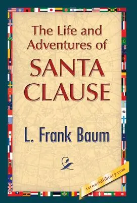 Vida y aventuras de Santa Claus - The Life and Adventures of Santa Clause