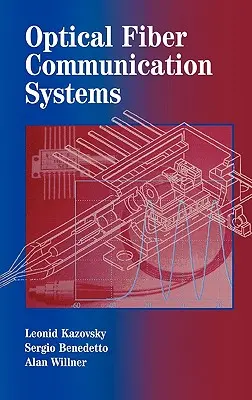 Sistemas De Comunicación Por Fibra Óptica - Optical Fiber Communication Systems