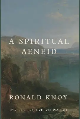 Una Eneida Espiritual - A Spiritual Aeneid