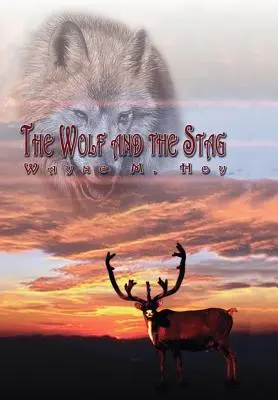 El lobo y el ciervo - The Wolf and the Stag