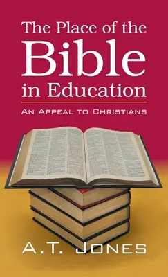 El lugar de la Biblia en la educación - The Place of the Bible in Education