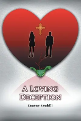 Un engaño amoroso - A Loving Deception