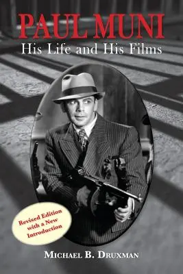 Paul Muni - Su vida y sus películas - Paul Muni - His Life and His Films