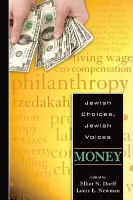 Elecciones judías, voces judías: Dinero - Jewish Choices, Jewish Voices: Money