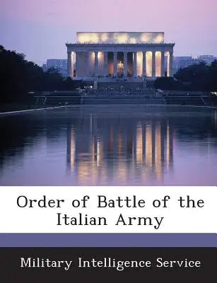 Orden de Batalla del Ejército Italiano - Order of Battle of the Italian Army