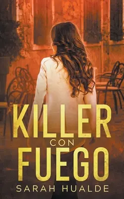 Asesino Con Fuego - Killer Con Fuego