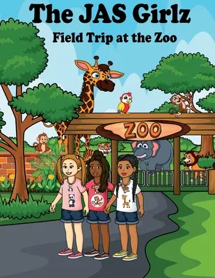 Excursión de las JAS Girlz al zoo - The JAS Girlz Field Trip at the Zoo