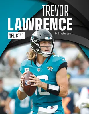 Trevor Lawrence Estrella de la NFL - Trevor Lawrence: NFL Star