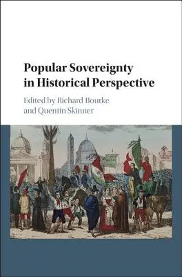 La soberanía popular en perspectiva histórica - Popular Sovereignty in Historical Perspective