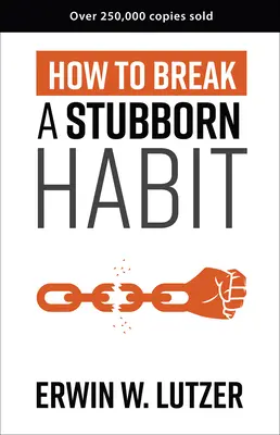 Cómo romper un hábito obstinado - How to Break a Stubborn Habit