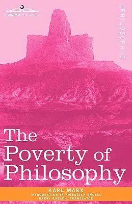 La pobreza de la filosofía - The Poverty of Philosophy