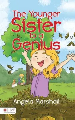 La hermana menor de un genio - The Younger Sister to a Genius