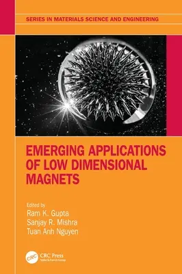 Aplicaciones emergentes de los imanes de baja dimensión - Emerging Applications of Low Dimensional Magnets