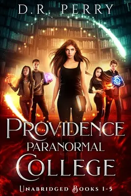 Providence Paranormal College (Libros 1-5): Bearly Awake, Fangs for the Memories, Of Wolf and Peace, Dragon my Heart Around, Djinn and Bear It - Providence Paranormal College (Books 1-5): Bearly Awake, Fangs for the Memories, Of Wolf and Peace, Dragon my Heart Around, Djinn and Bear It