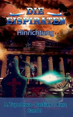 Die Eispiraten 9 - Hinrichtung