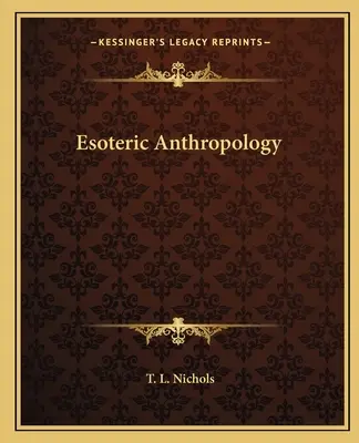 Antropología Esotérica - Esoteric Anthropology