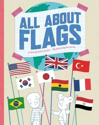 Todo sobre las banderas - All about Flags!