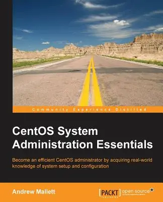 Fundamentos de la administración de sistemas CentOS - CentOS System Administration Essentials