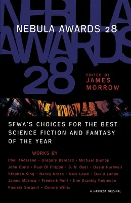 Premios Nébula 28: Las elecciones de la Sfwa a la mejor ciencia ficción y fantasía del año - Nebula Awards 28: Sfwa's Choices for the Best Science Fiction and Fantasy of the Year