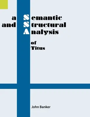 Análisis semántico y estructural de Tito - A Semantic and Structural Analysis of Titus