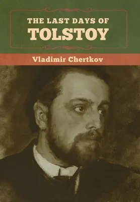 Los últimos días de Tolstoi - The Last Days of Tolstoy