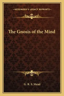 La gnosis de la mente - The Gnosis of the Mind