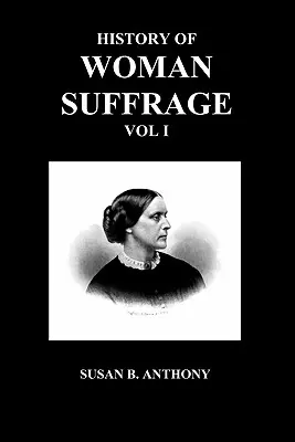 Historia del sufragio femenino - History of Woman Suffrage