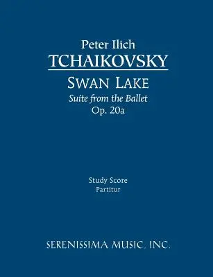 Suite del Lago de los Cisnes, Op.20a: Partitura de estudio - Swan Lake Suite, Op.20a: Study score