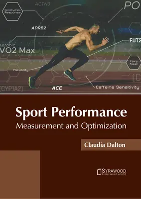 Rendimiento deportivo: Medición y Optimización - Sport Performance: Measurement and Optimization