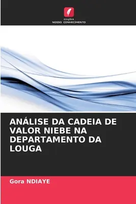 Anlise Da Cadeia de Valor Niebe Na Departamento Da Louga