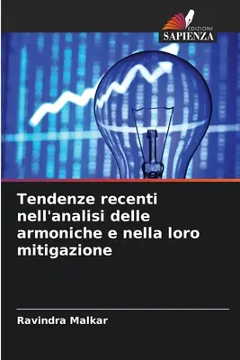 Tendencias recientes en el análisis de las armas y su mitigación - Tendenze recenti nell'analisi delle armoniche e nella loro mitigazione