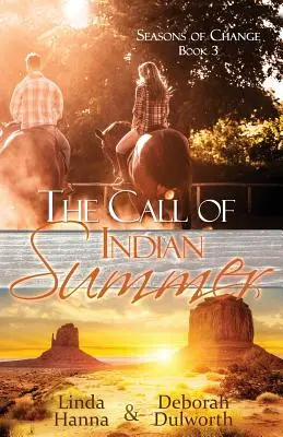 La llamada del verano indio - Call of Indian Summer