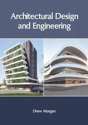 Diseño arquitectónico e ingeniería - Architectural Design and Engineering