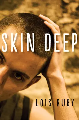 La piel profunda - Skin Deep