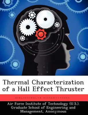 Caracterización térmica de un propulsor de efecto Hall - Thermal Characterization of a Hall Effect Thruster