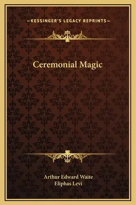 Magia Ceremonial - Ceremonial Magic