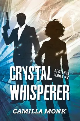 El Susurrador de Cristales - Crystal Whisperer