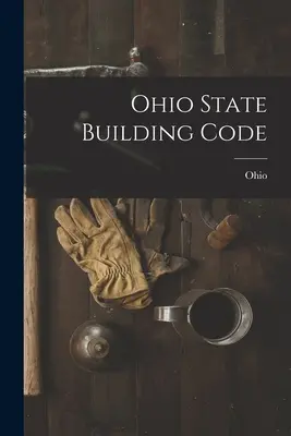 Código de Edificación del Estado de Ohio - Ohio State Building Code