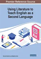 Utilizar la literatura para enseñar inglés como segunda lengua - Using Literature to Teach English as a Second Language