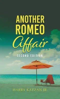 Otro asunto de Romeo: Una novela de Matt y el General - Another Romeo Affair: A Novel with Matt and the General