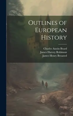 Esbozos de la Historia de Europa - Outlines of European History