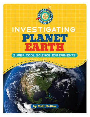 Investigar el planeta Tierra - Investigating Planet Earth